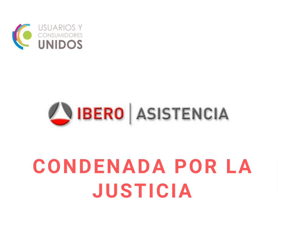 Afectada por Iberoasistencia obtiene condena a su favor