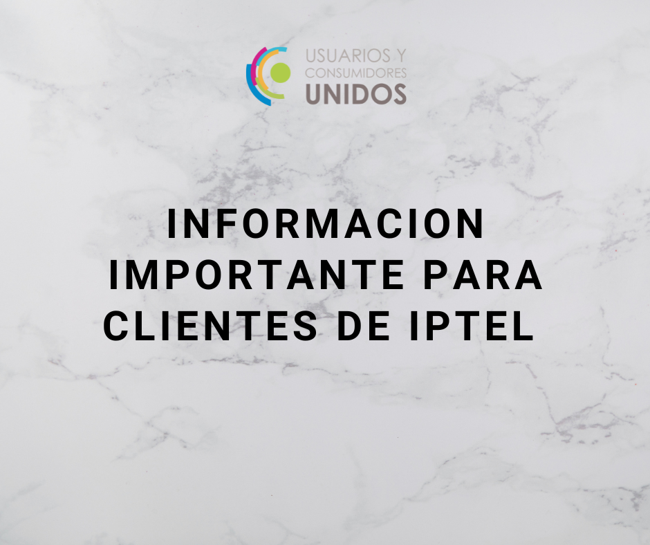 SI SOS CLIENTE DE IP-TEL SA TENEMOS INFORMACIÓN IMPORTANTE PARA VOS