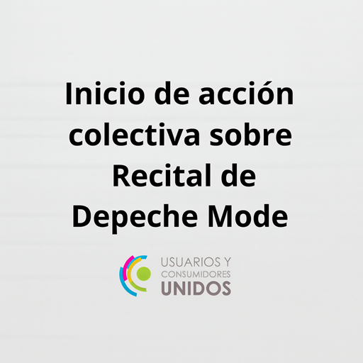 ACCION COLECTIVA SOBRE RECITAL DE DEPECHE MODE