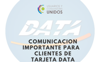 Comunicación importante para los clientes de Tarjeta Data